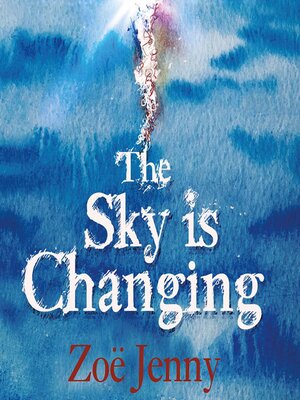 cover image of The Sky is Changing